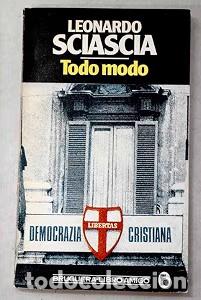 Libros de segunda mano: Todo Modo - Leonardo Sciascia - Bruguera - Libro Amigo, 2141