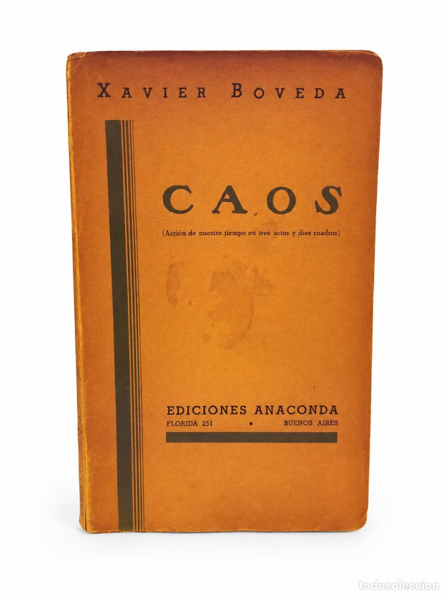 Libros de segunda mano: Xavier B&oacute;veda &ndash; Caos &ndash; Ediciones Anaconda &ndash; LM