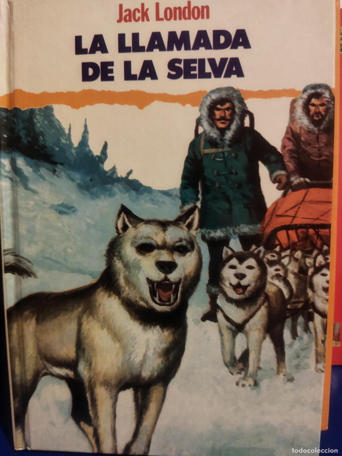 Libros de segunda mano: La llamada de la selva