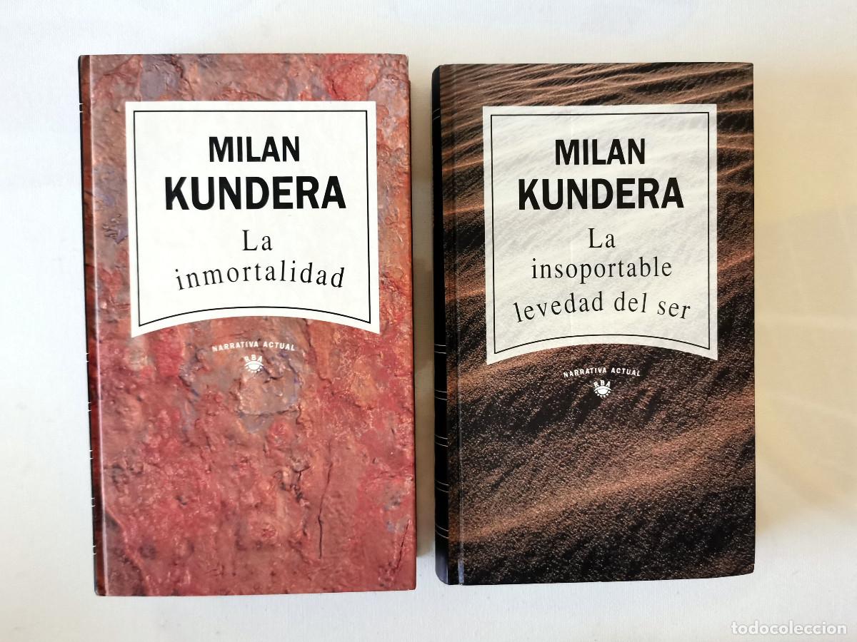 Libros de segunda mano: Mil&aacute;n Kundera: La inmortalidad + La insoportable levedad del ser RBA