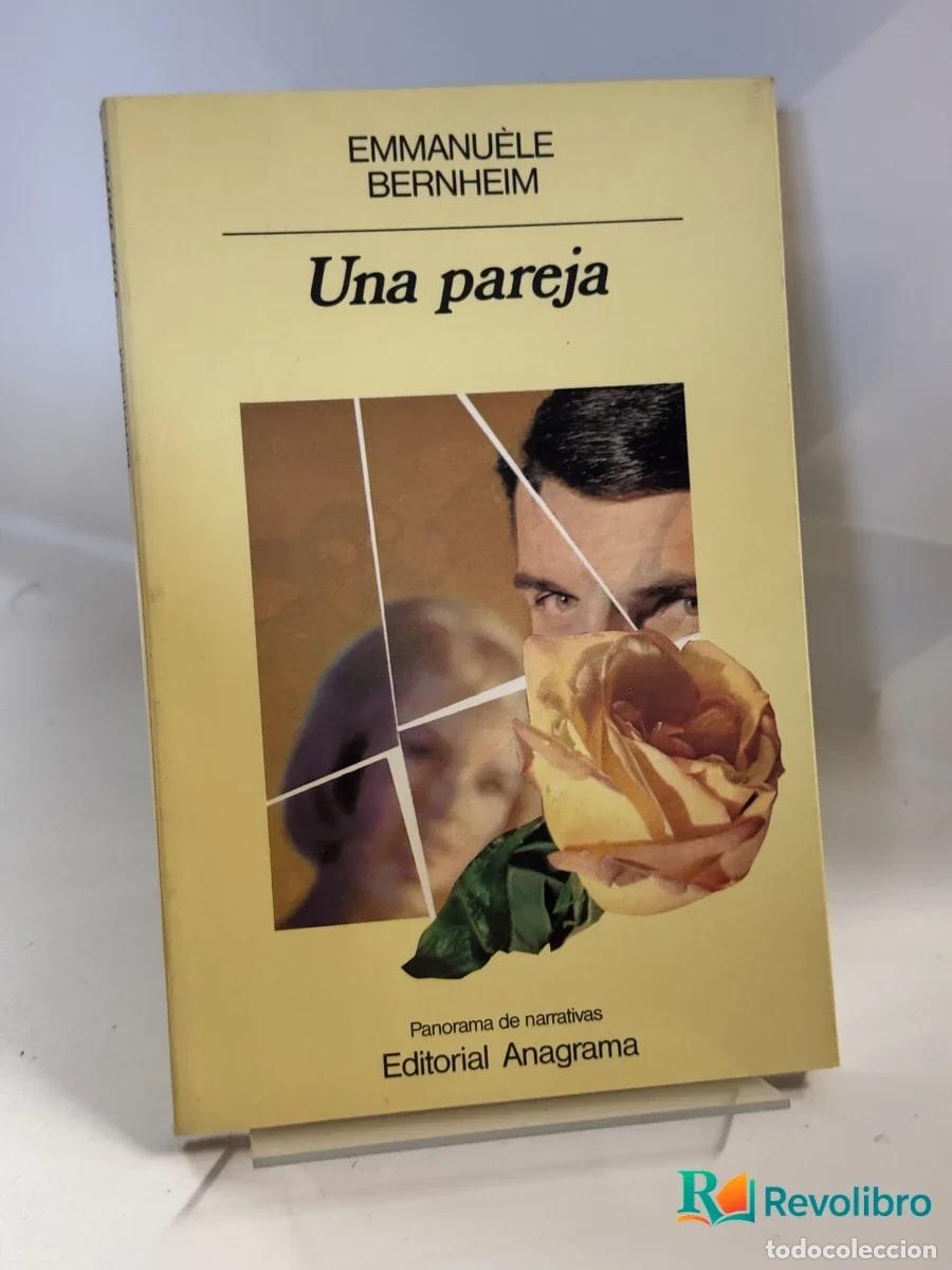 Libros de segunda mano: Una pareja - Emmanu&egrave;le Bernheim