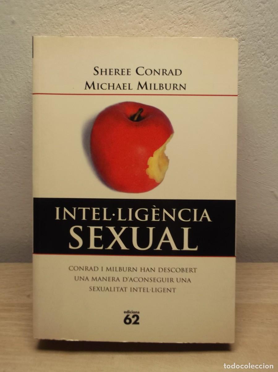 Libros de segunda mano: Intel&middot;lig&egrave;ncia sexual - Edici&oacute;n en Catal&aacute;n Michael Milburn -Tapa blanda 1 EDICION 2002