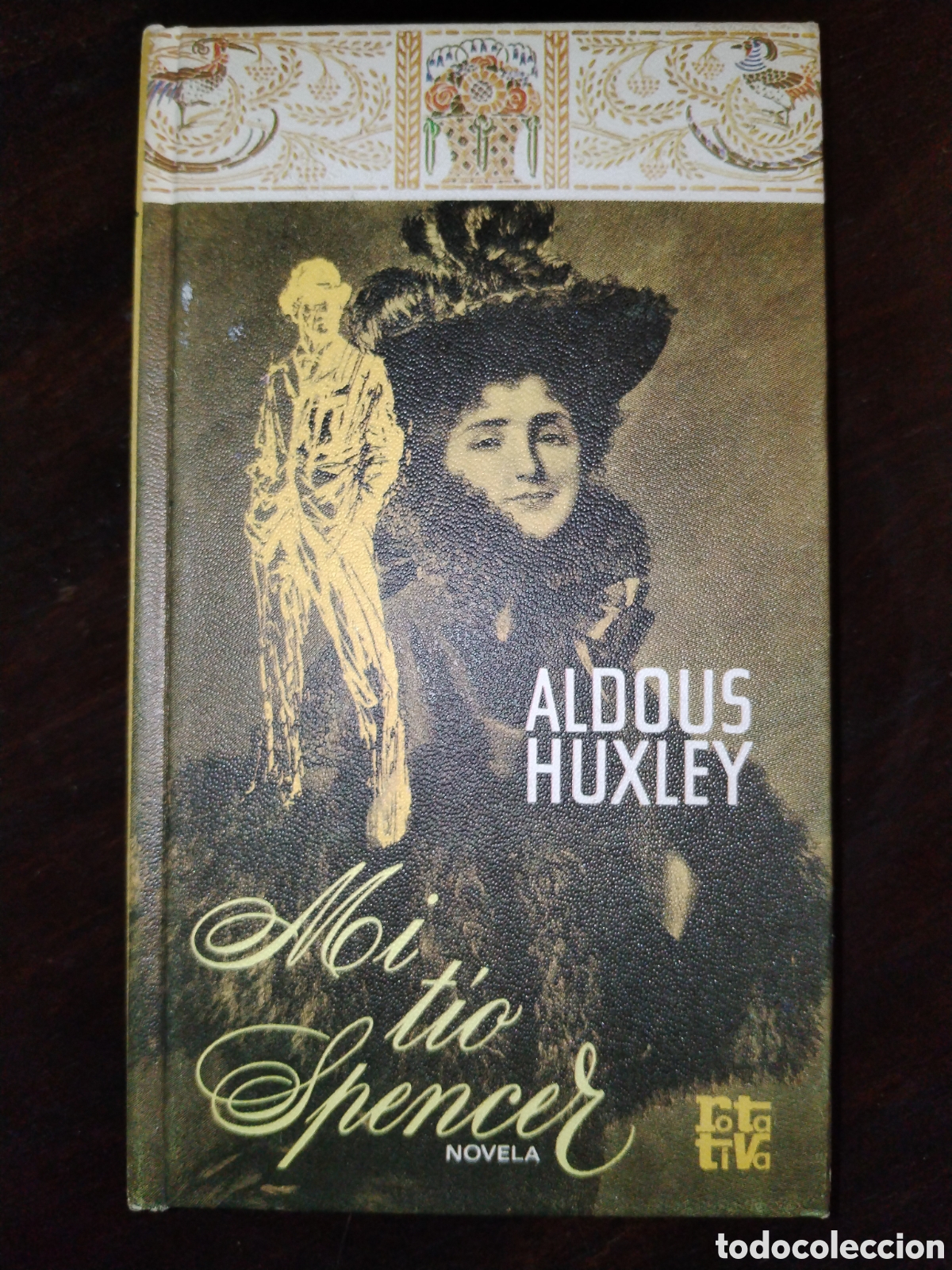 Libros de segunda mano: Mi t&iacute;o Spencer. Aldous Huxley. Rotativa