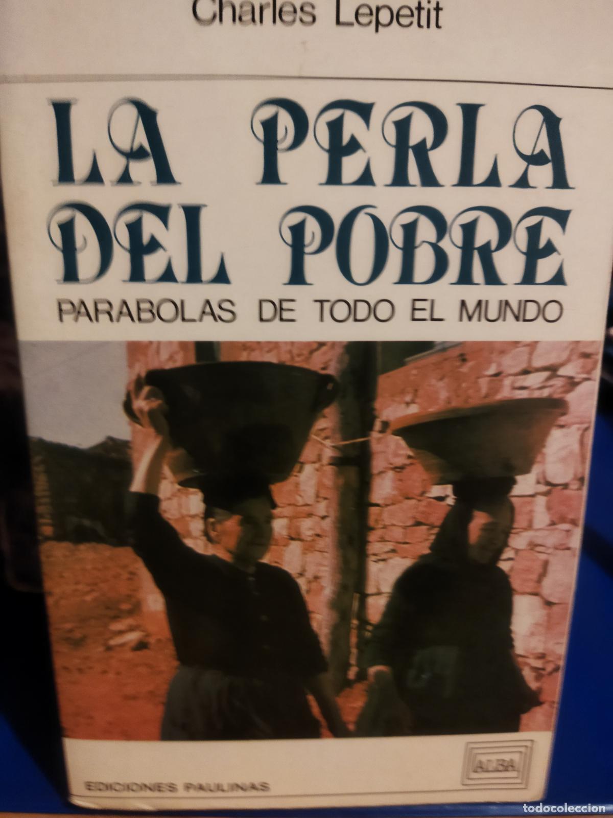 Libros de segunda mano: La perla del pobre Charles Lepetit