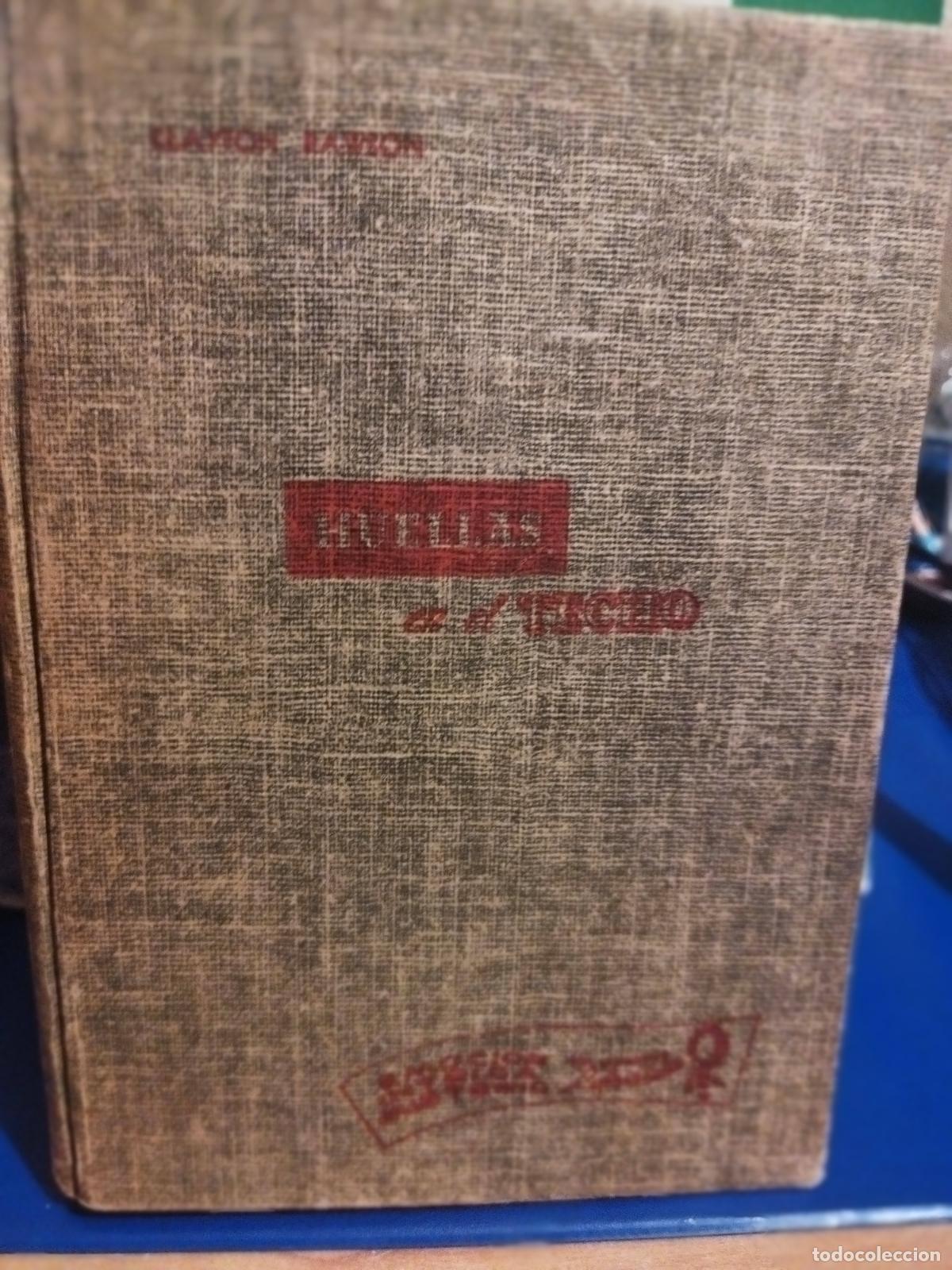 Libros de segunda mano: Huellas en el techo Clayton Rawson