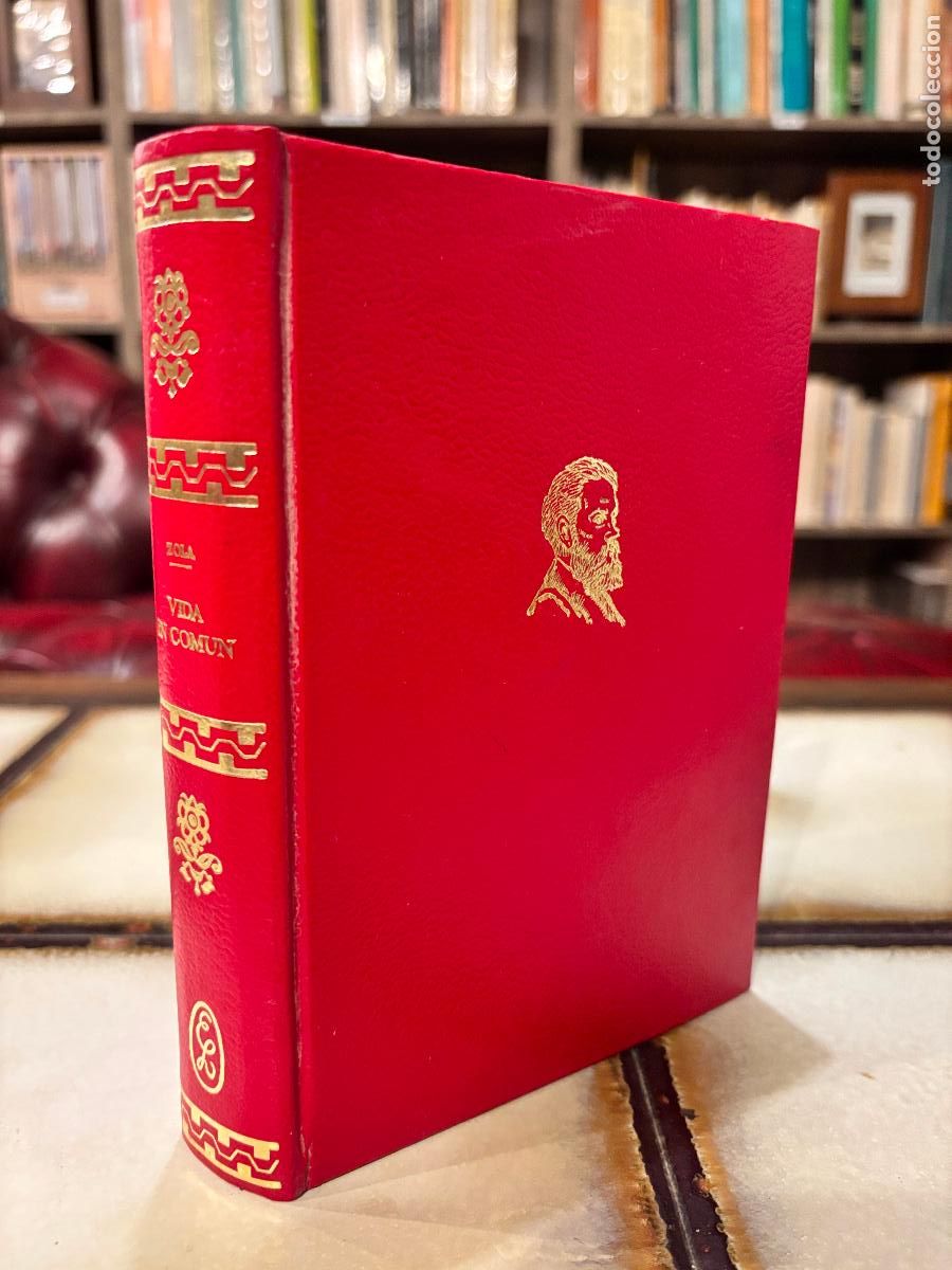 Libros de segunda mano: Vida en com&uacute;n. Los Rougon-Macquart X. Emilio Zola. Editorial Lorenzana
