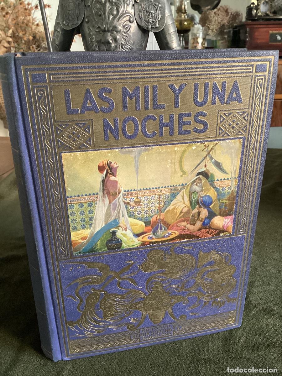 Libros de segunda mano: LAS MIL Y UNA NOCHES - A&Ntilde;O 1958 - ED. RAMON SOPENA.