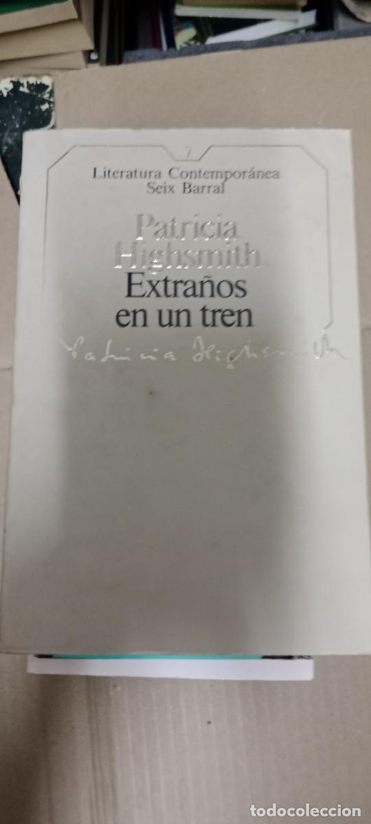 Libros de segunda mano: EXTRA&Ntilde;OS EN UN TREN PATRICIA HIGHSMITH LIBRO GG-BGA