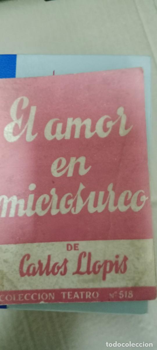 Libros de segunda mano: Colecci&oacute;n Teatro n&ordm; 518. El amor en microsurco. Escelicer 1966 LIBRO GG-BGA