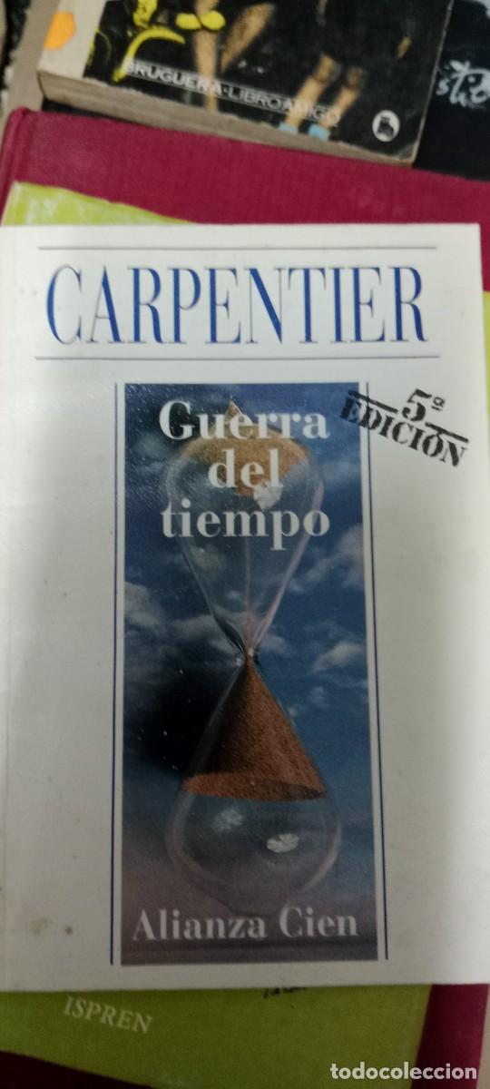 Libros de segunda mano: CARPENTEIR GUERRA DEL TIEMPO LIBRO GG-BGA