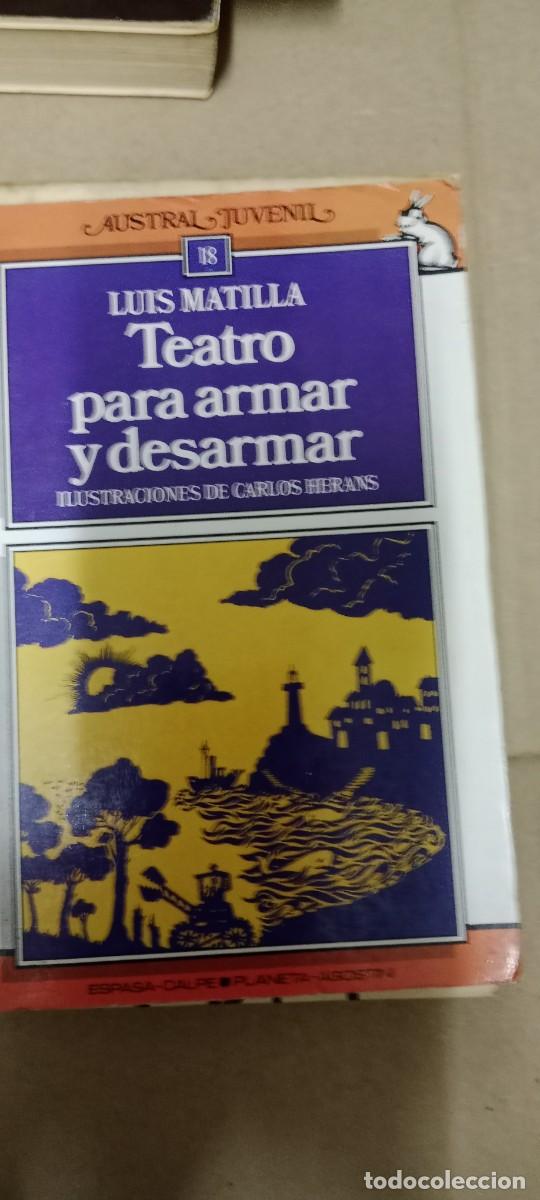 Libros de segunda mano: TEATRO PARA ARMAR Y DESARMAR LUIS MATILLA LIBRO GG-BGA