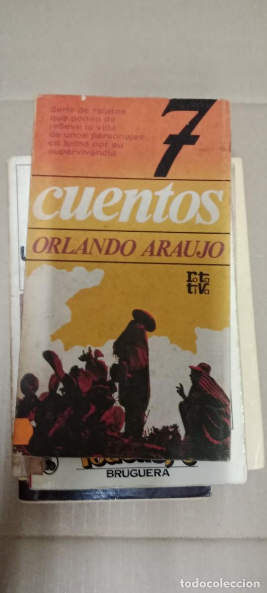 Libros de segunda mano: 7 CUENTOS. ORLANDO ARAUJO. ROTATIVA N&ordm; 243. PLAZA Y JAN&Eacute;S, 1980. RELATOS LIBRO GG-BGA