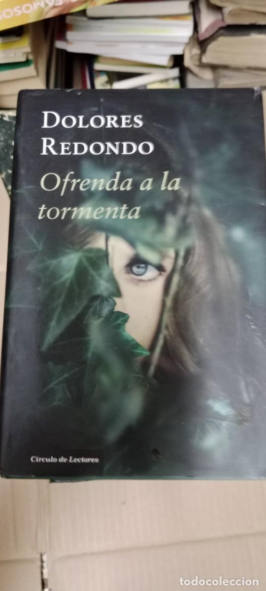 Libros de segunda mano: Ofrenda a la Tormenta � Trilog&iacute;a del Bazt&aacute;n 3 � C&iacute;rculo de Lectores - Dolores Redondo LIBRO GG-BGA
