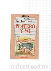 Libros de segunda mano: Platero y Yo - Juan Ram&oacute;n Jim&eacute;nez - Alborada Ediciones - La Locomotora