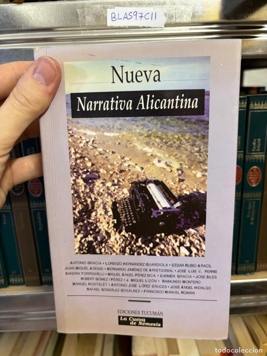 Libros de segunda mano: BLAS97CII &mdash; Nueva narrativa alicantina &mdash; Varios autores &mdash; Ediciones Franja