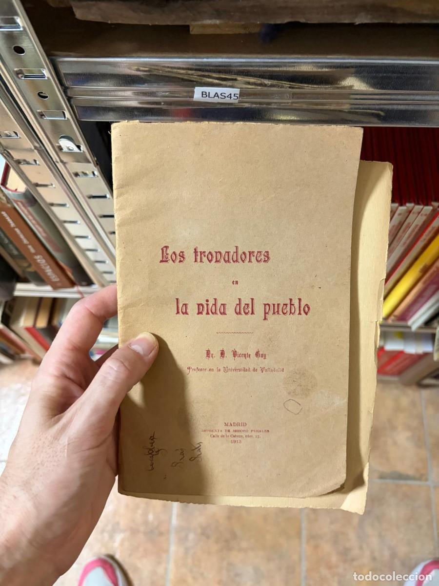 Libros de segunda mano: BLAS45 &mdash; Los trovadores en la vida del pueblo &mdash; Vicente Gay &mdash;