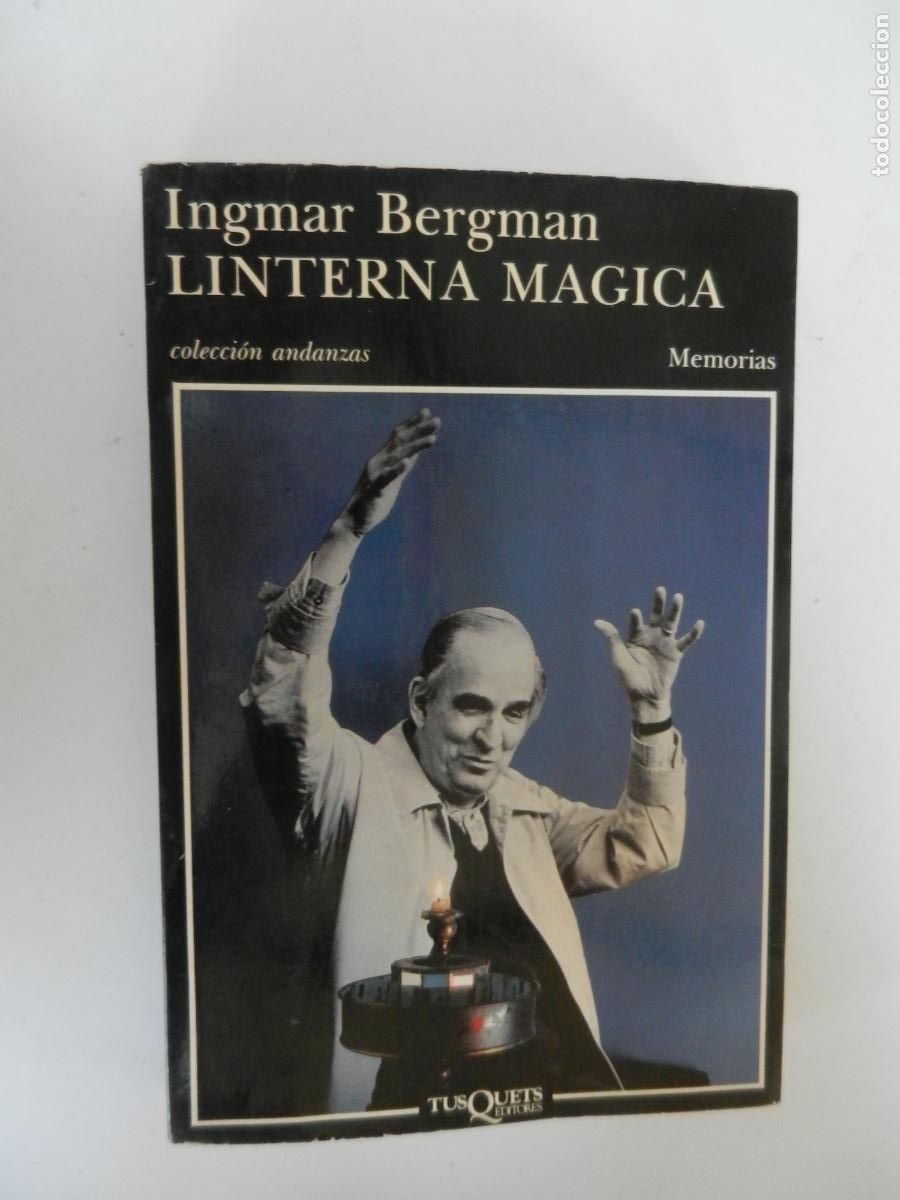 Libros de segunda mano: LINTERNA M&Aacute;GICA - INGMAR BERGMAN - MEMORIAS - TUSQUETS - 1&ordf; EDC 1988