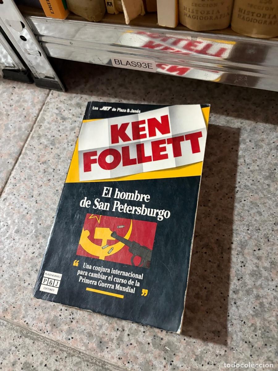 Libros de segunda mano: BLAS93E El hombre de San Petersburgo &mdash; Ken Follett &mdash; Plaza & Jan&eacute;s