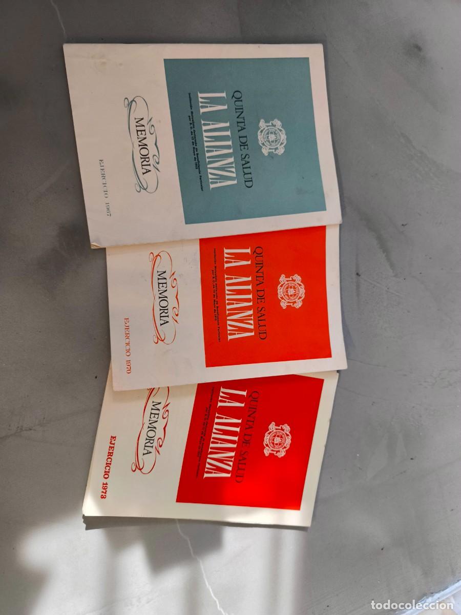 Libros de segunda mano: Memoria &rdquo;Quinta de salud La Alianza&rdquo;. Ejercicios: 1967, 1970 y 1973.