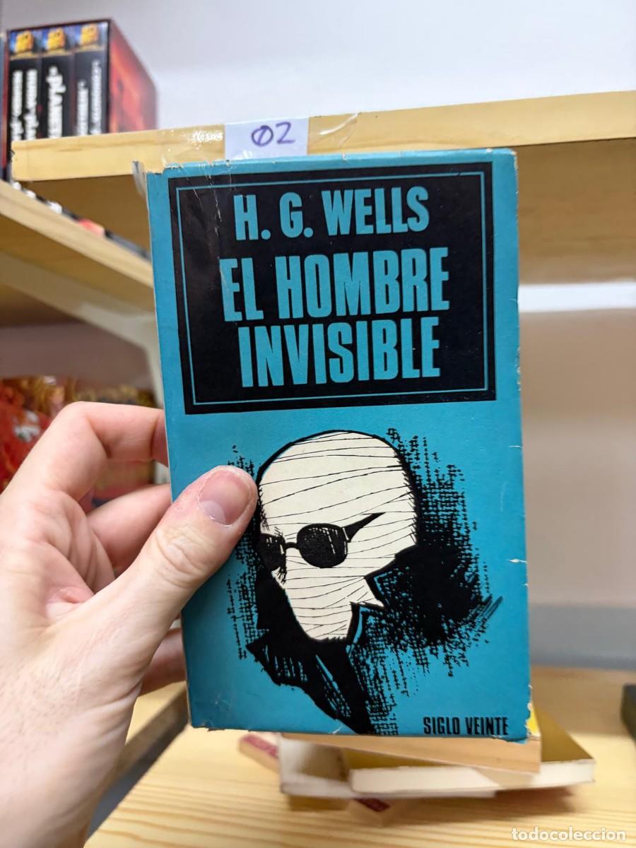 Libros de segunda mano: 02 El hombre invisible &mdash; H. G. Wells &mdash; Siglo Veinte