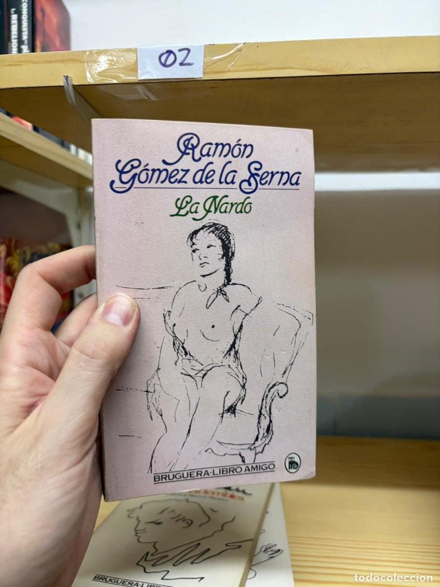 Libros de segunda mano: 02 La Nardo &mdash; Ram&oacute;n G&oacute;mez de la Serna &mdash; Bruguera