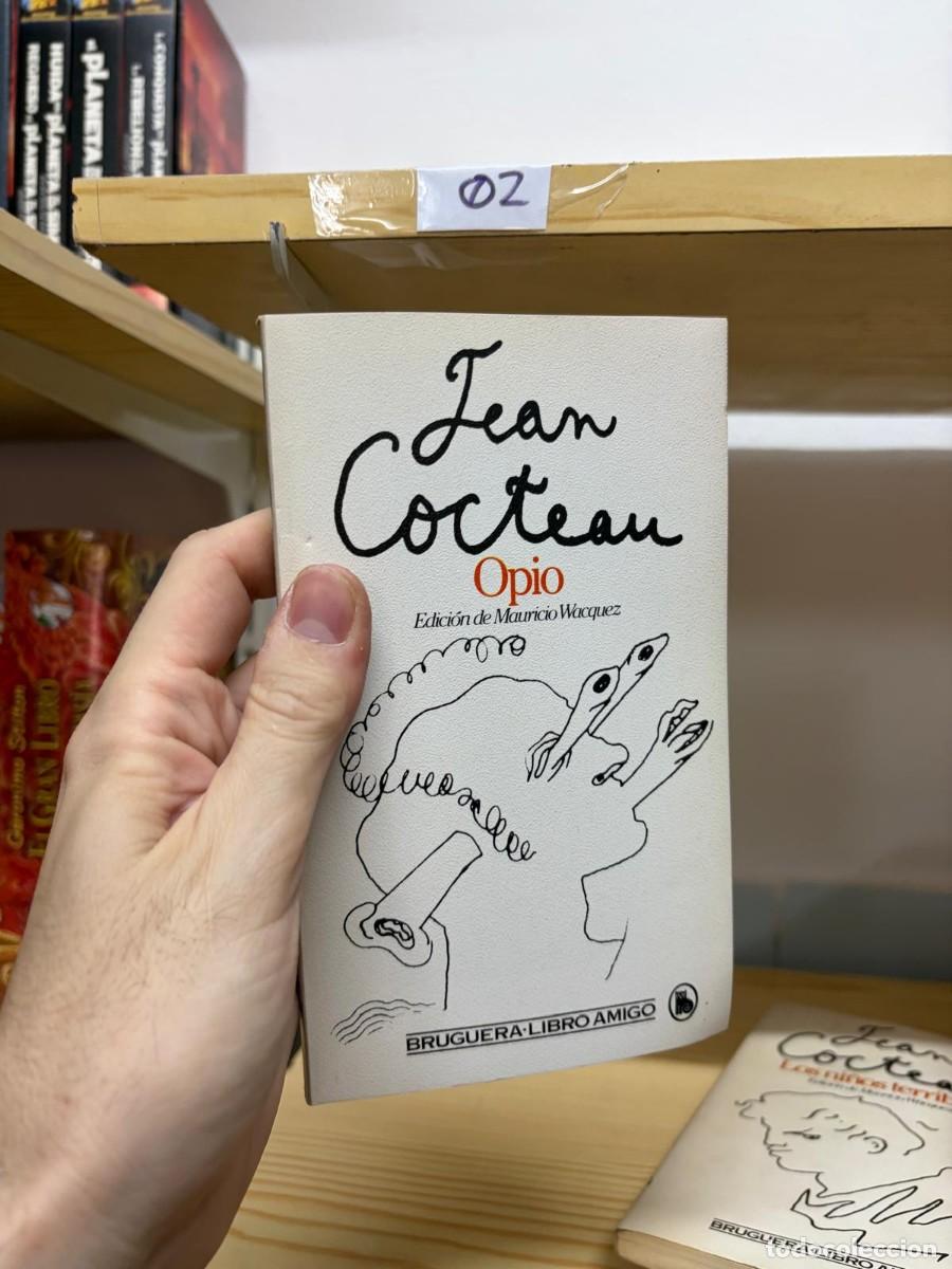Libros de segunda mano: 02 Opio &mdash; Jean Cocteau &mdash; Bruguera