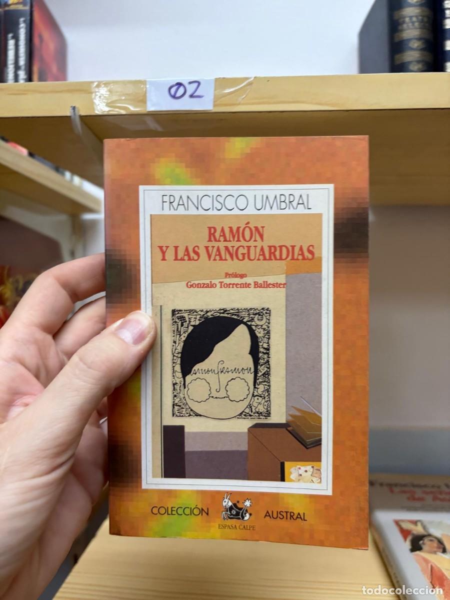 Libros de segunda mano: 02 Ram&oacute;n y las vanguardias &mdash; Francisco Umbral &mdash; Espasa Calpe