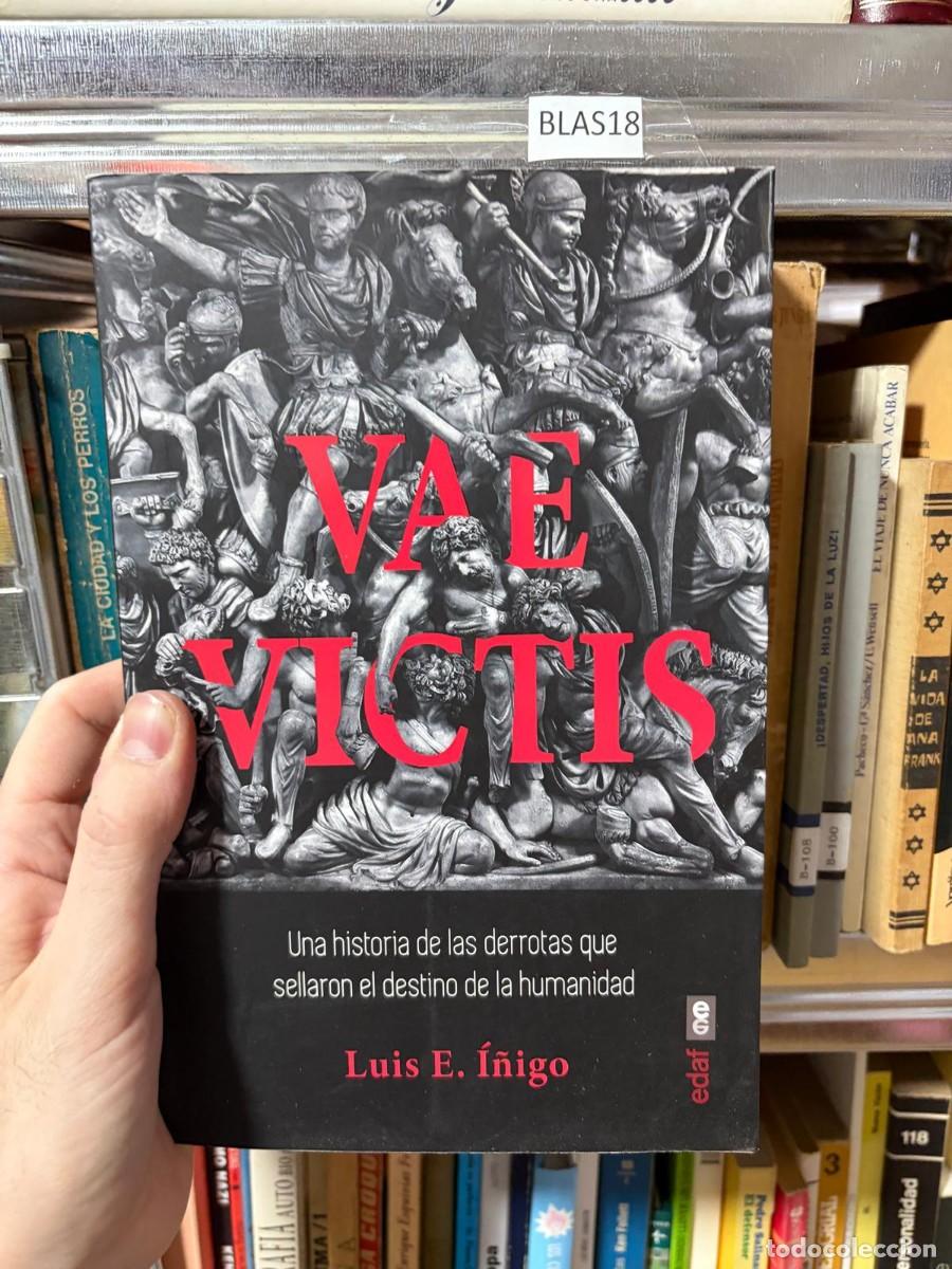 Libros de segunda mano: BLAS18 Vae Victis &mdash; Luis E. &Iacute;&ntilde;igo &mdash; Edaf