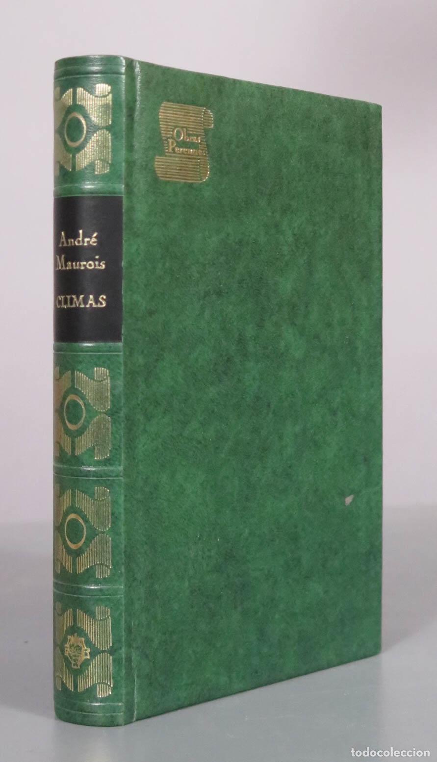 Libros de segunda mano: Climas - Andr&eacute; Maurois - Editorial Plaza and Jan&eacute;s