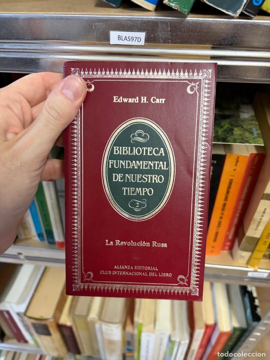 Libros de segunda mano: BLAS97D LA REVOLUCI&Oacute;N RUSA &mdash; Edward H. Carr &mdash; Alianza Editorial / Club Internacional del Libro