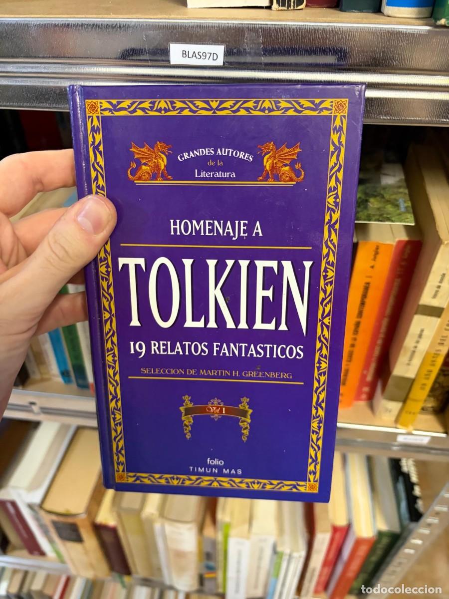Libros de segunda mano: BLAS97D HOMENAJE A TOLKIEN: 19 RELATOS FANT&Aacute;STICOS &mdash; Martin H. Greenberg &mdash; Timun Mas