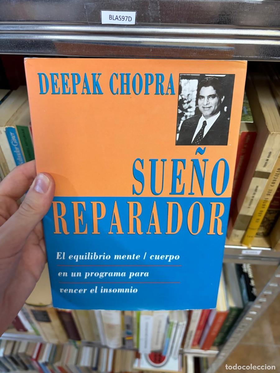 Libros de segunda mano: BLAS97D SUE&Ntilde;O REPARADOR &mdash; Deepak Chopra &mdash; Ediciones B