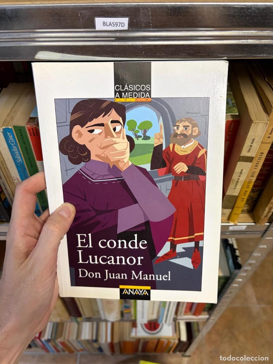 Libros de segunda mano: BLAS97D El conde Lucanor &mdash; Don Juan Manuel &mdash; Anaya