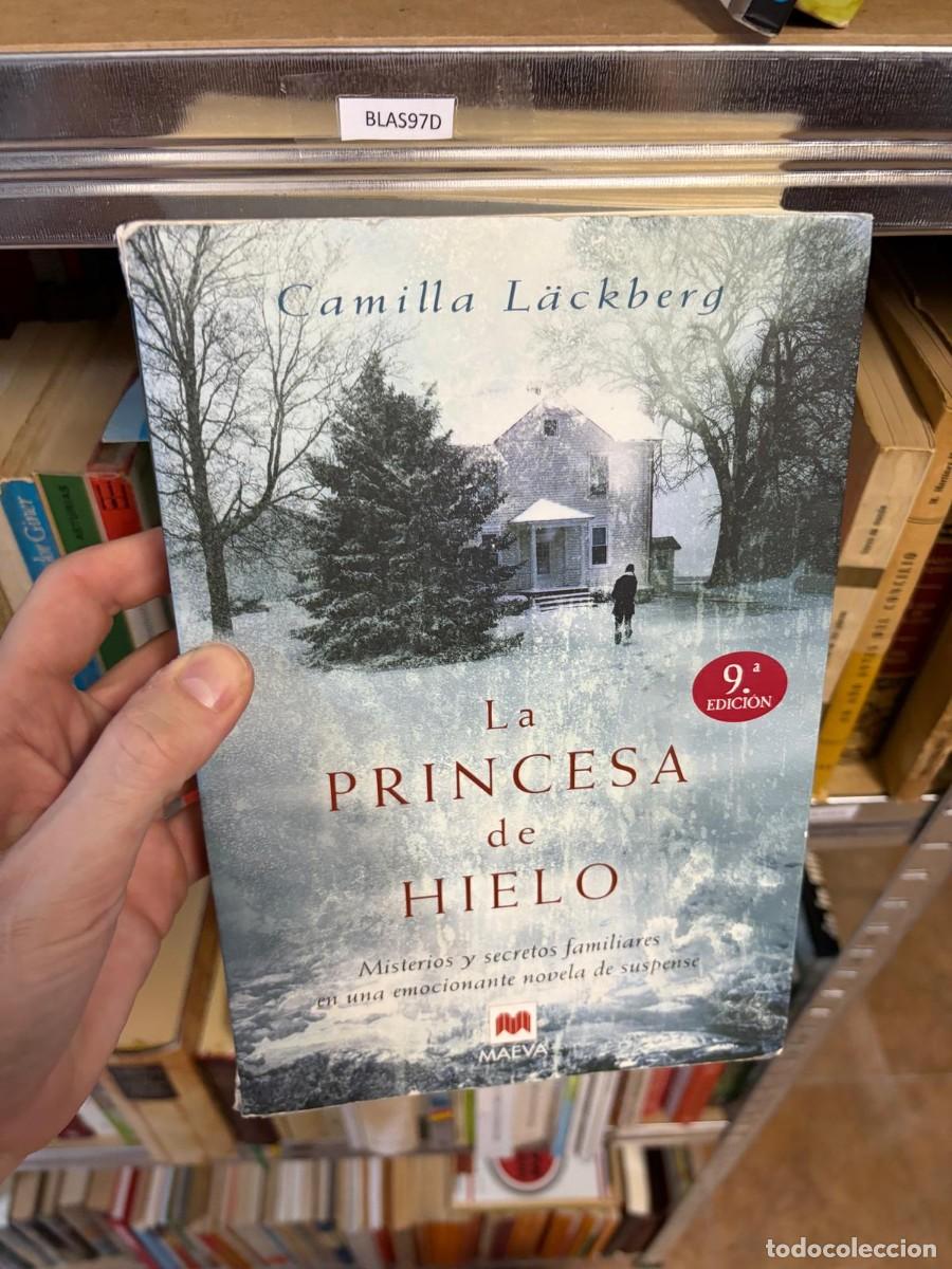 Libros de segunda mano: BLAS97D La princesa de hielo &mdash; Camilla L&auml;ckberg &mdash; Maeva