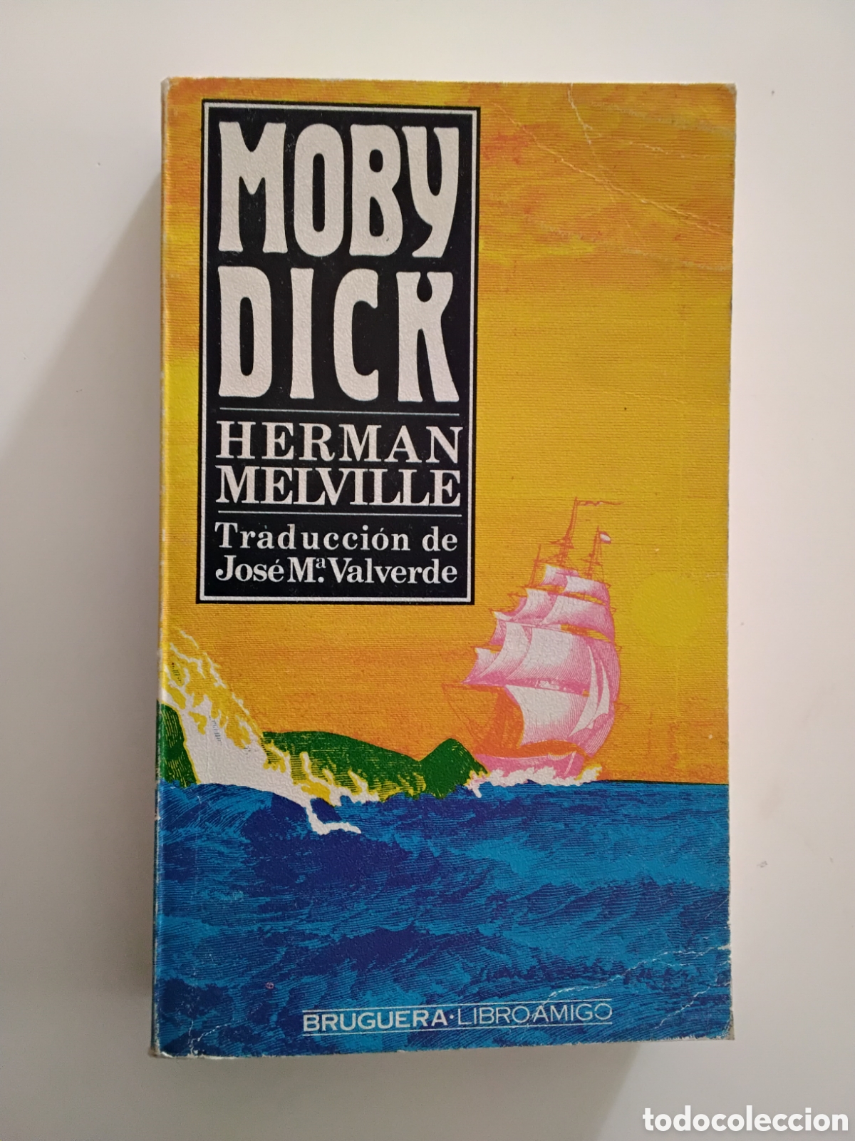Libros de segunda mano: HERMAN MELVILLE &ndash; MOBY DICK &ndash; BRUGUERA / LIBRO AMIGO &ndash; 1979