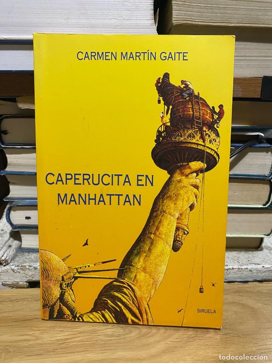 Libros de segunda mano: CAPERUCITA EN MANHATTAN, CARMEN MARTIN GAITE, EDT. SIRUELA
