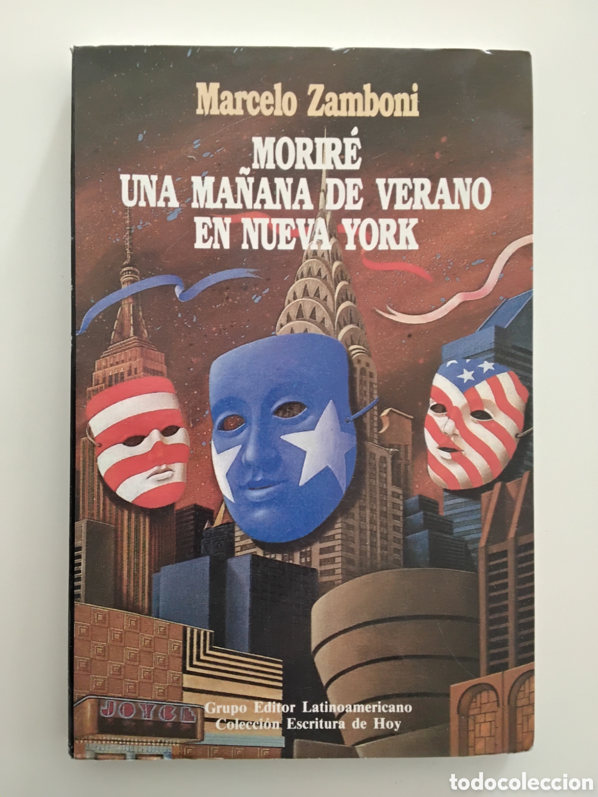 Libros de segunda mano: MARCELO ZAMBONI &ndash; MORIR&Eacute; UNA MA&Ntilde;ANA DE VERANO EN NUEVA YORK &ndash; GRUPO EDITOR LATINOAMERICANO &ndash; 1991
