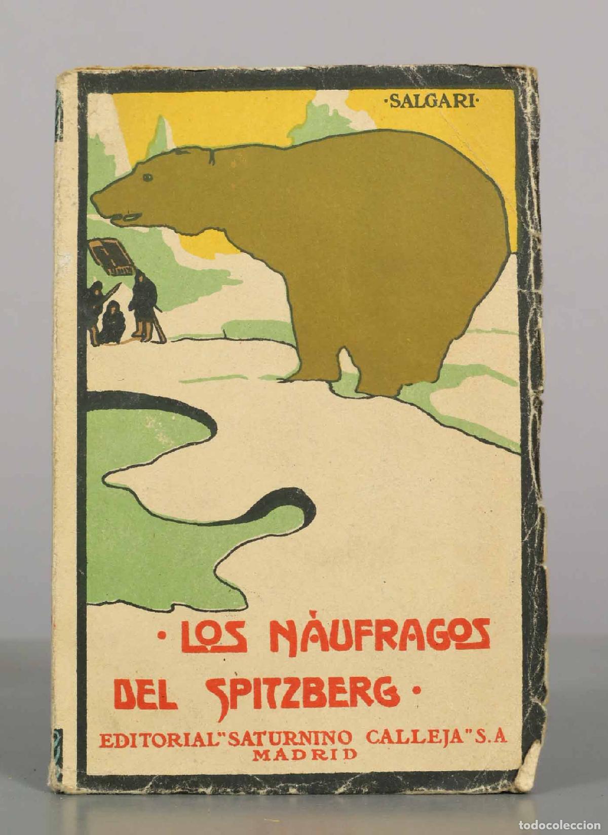 Livros em segunda m&atilde;o: Los n&aacute;ufragos del Spitzberg - Emilio Salgari - Calleja