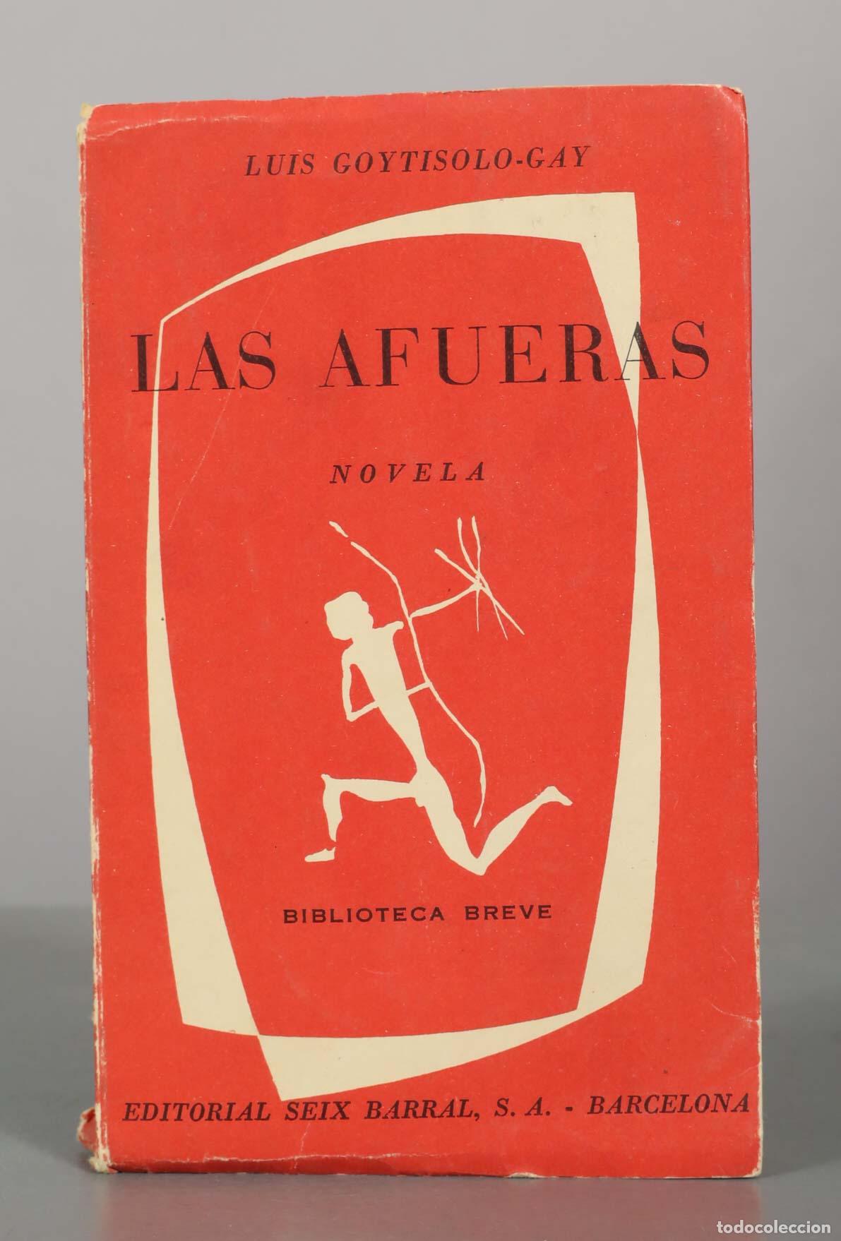 Libros de segunda mano: Las afueras - Luis Goytisolo-Gay - Editorial Seix Barral