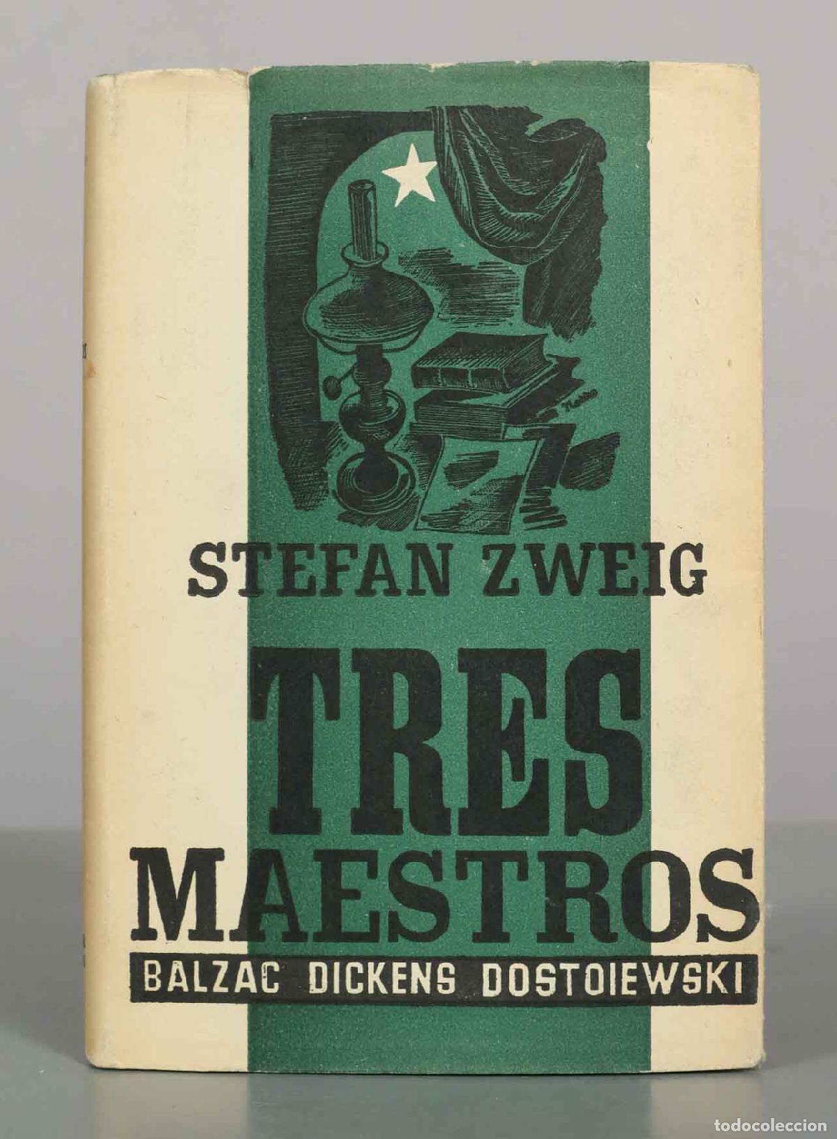 Libros de segunda mano: Tres maestros: Balzac, Dickens, Dostoiewski - Stefan Zweig -