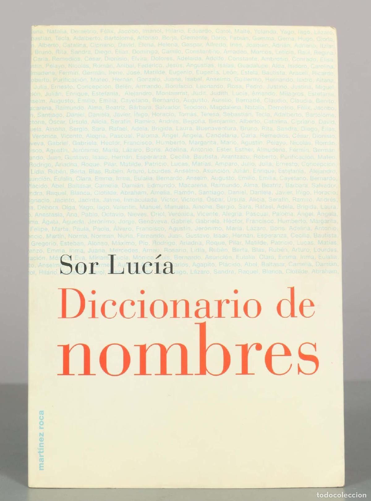 Libros de segunda mano: Diccionario de nombres - Sor Luc&iacute;a - Editorial Mart&iacute;nez Roca