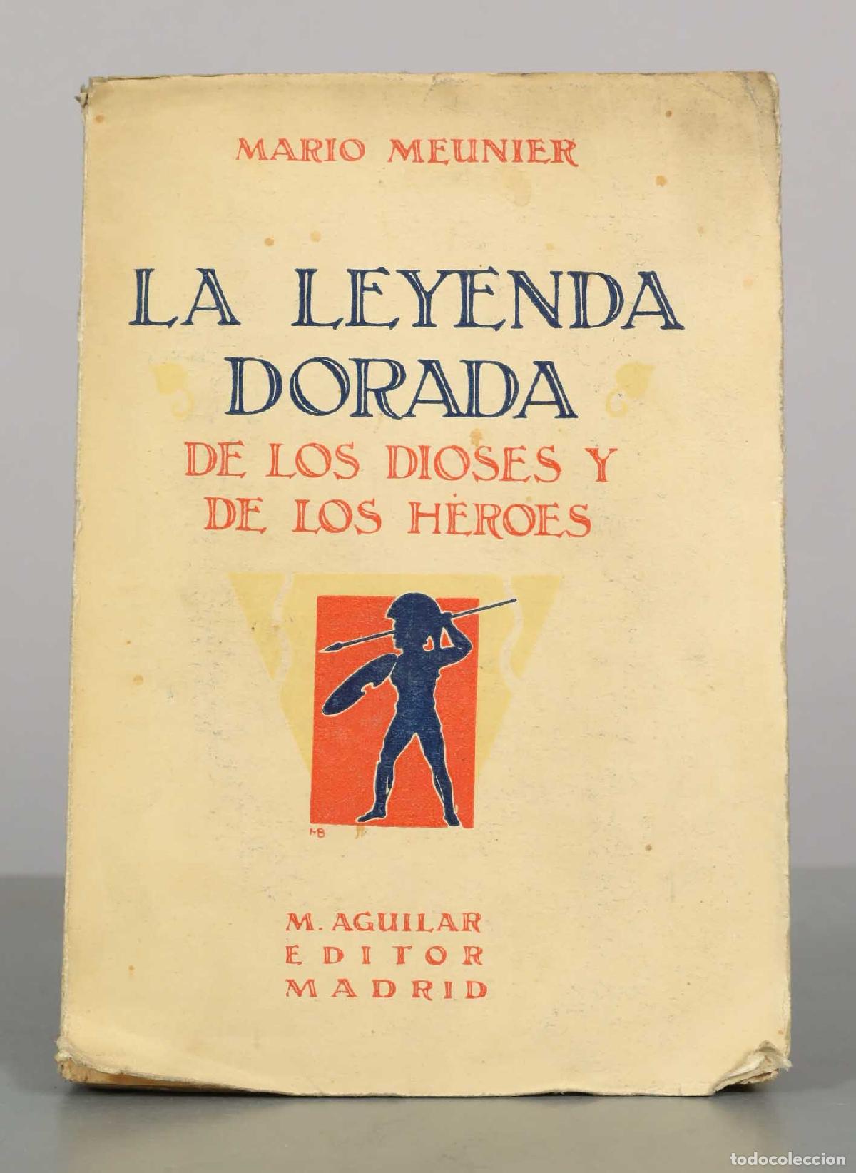 Libros de segunda mano: La leyenda dorada de los dioses y de los h&eacute;roes - Mario Meun