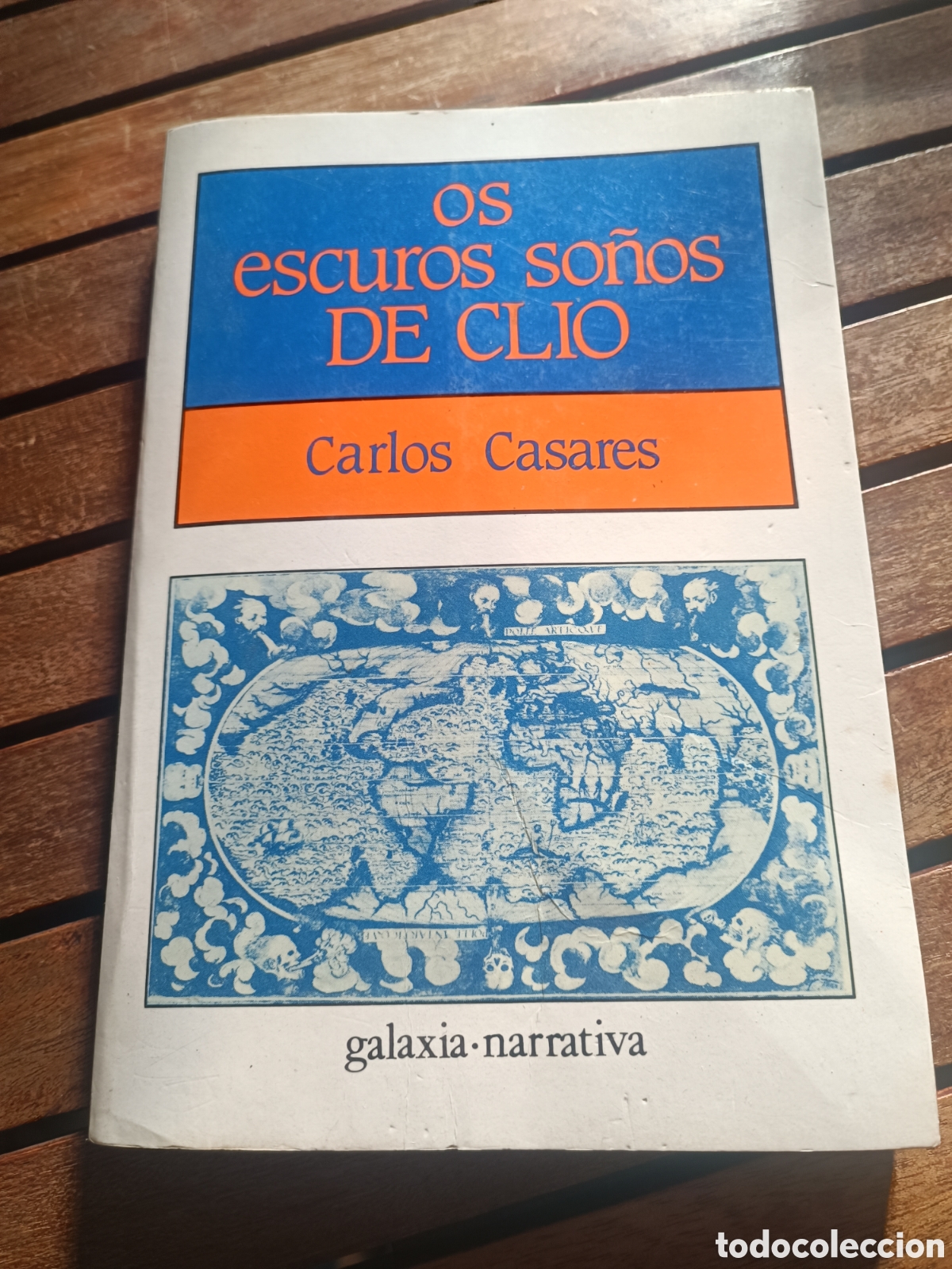 Libros de segunda mano: OS ESCUROS SO&Ntilde;OS DE CLIO - CARLOS CASARES GALAXIA. En galego 1992