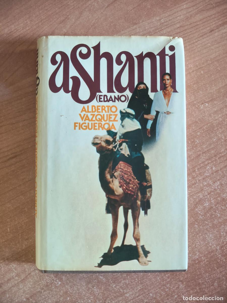 Libri di seconda mano: Ashanti (&Eacute;bano) - Alberto Vazquez Figueroa - C&iacute;rculo de Lectores, 1979