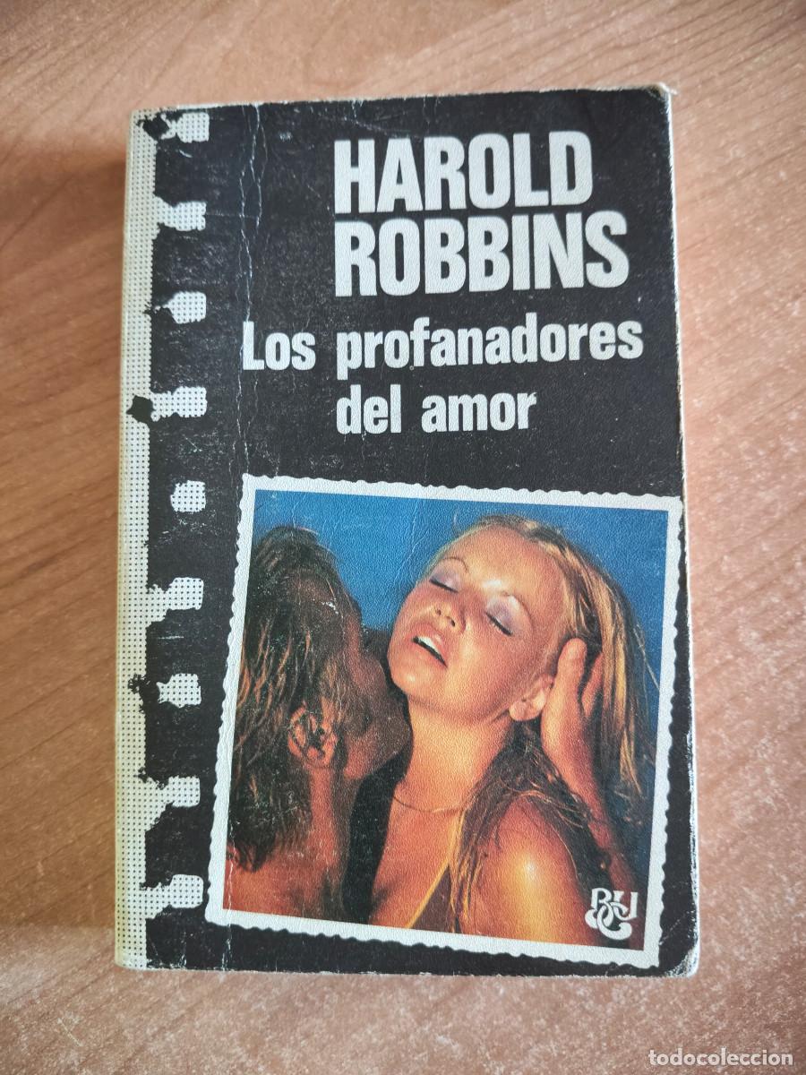 Second hand books: Los profanadores del amor - Harold Robbins - Biblioteca Universal Caralt, 1975