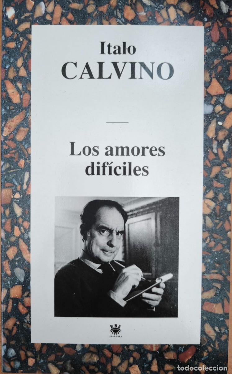 Libros de segunda mano: Los Amores Dif&iacute;ciles, de Italo Calvino