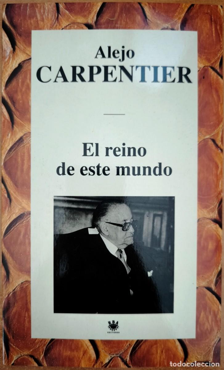 Libros de segunda mano: El Reino de Este Mundo, de Alejo Carpentier