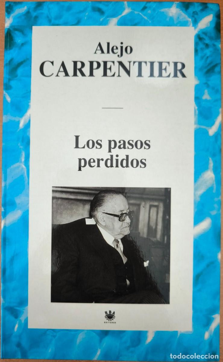 Libros de segunda mano: Los Pasos Perdidos, de Alejo Carpentier