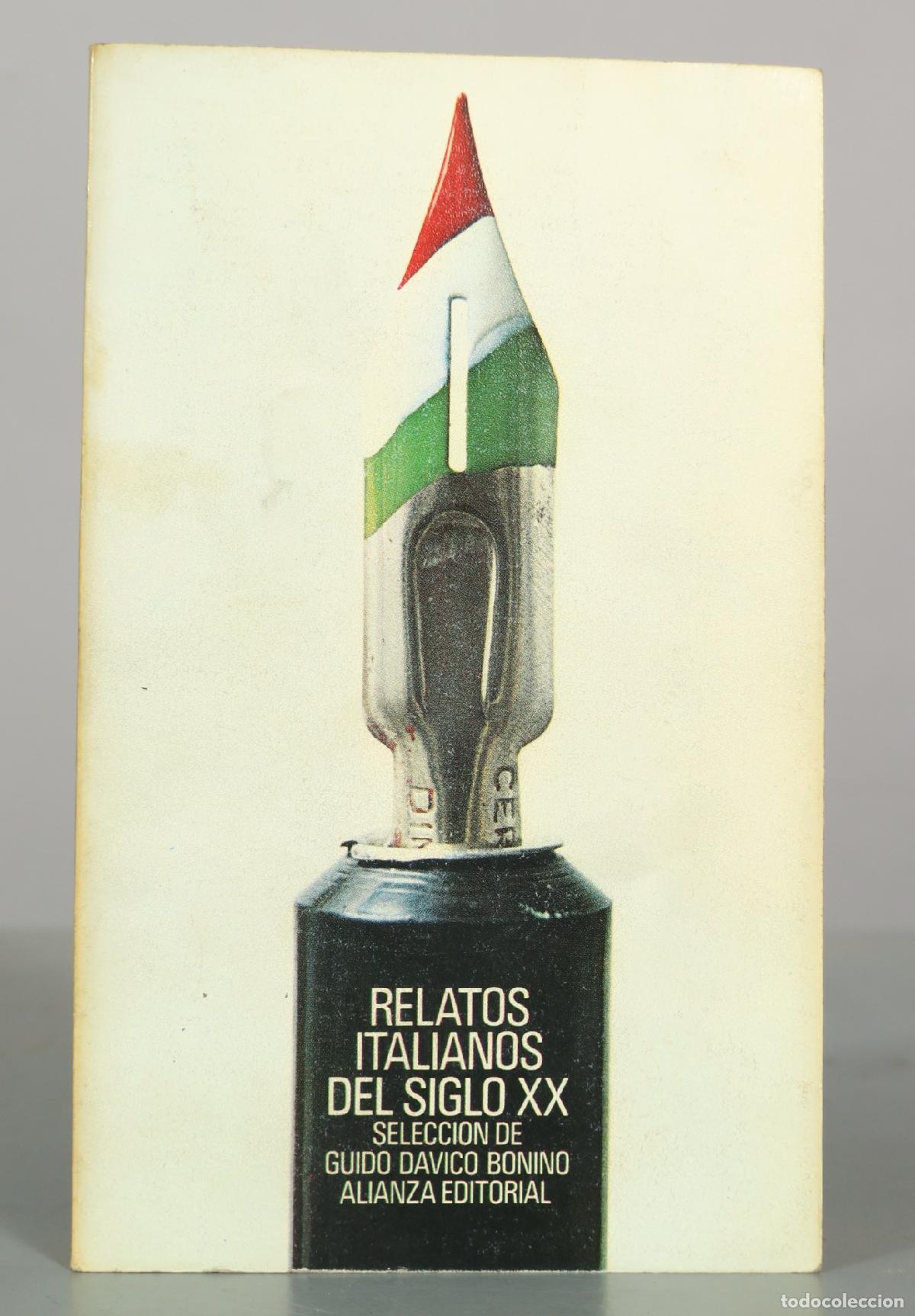 Libros de segunda mano: Relatos italianos del siglo XX - Guido Davico Bonino - Alianza Editorial