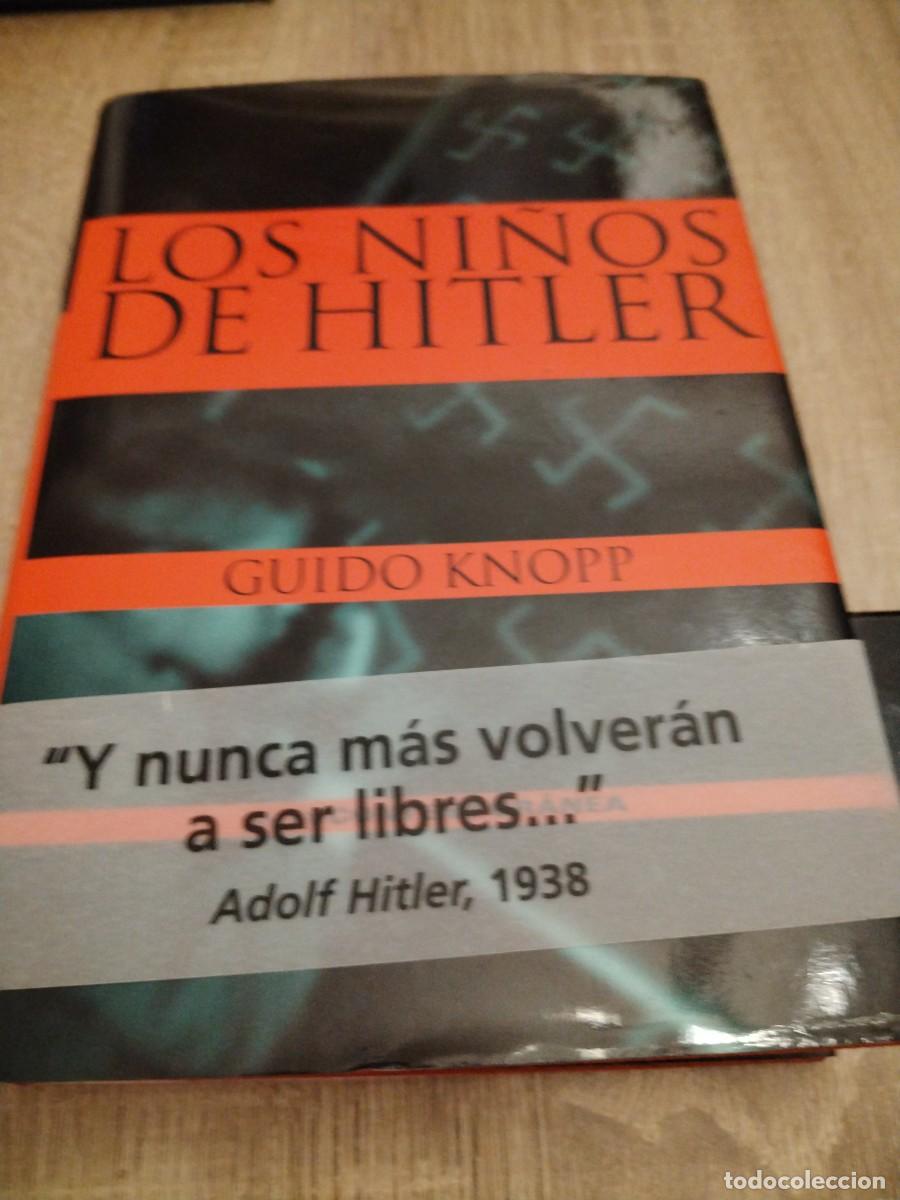 Libros de segunda mano: Los ni&ntilde;os de Hitler- Guido knopp- Salvat contempor&aacute;nea